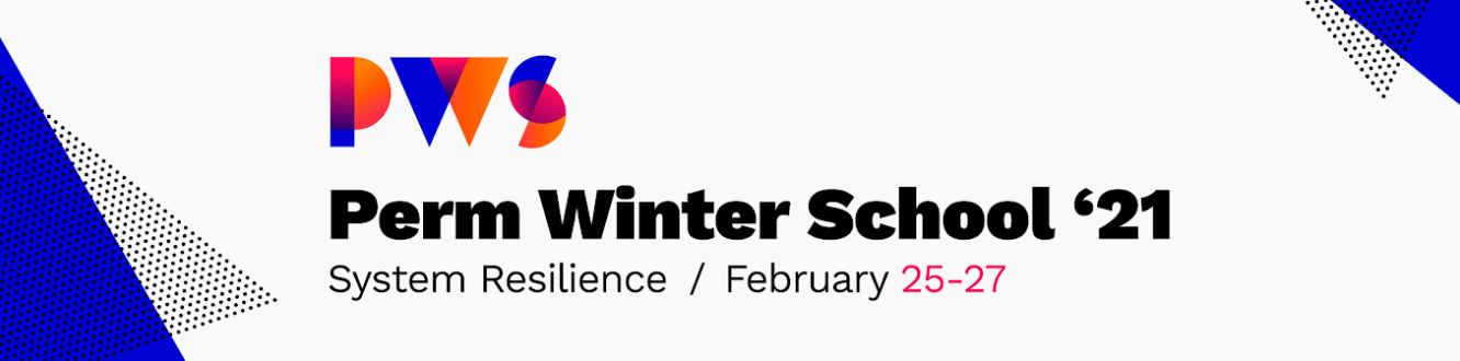 Perm Winter School 2021: System Resilience